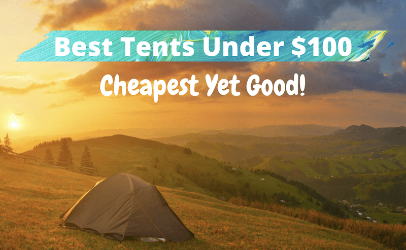 best tents under 100