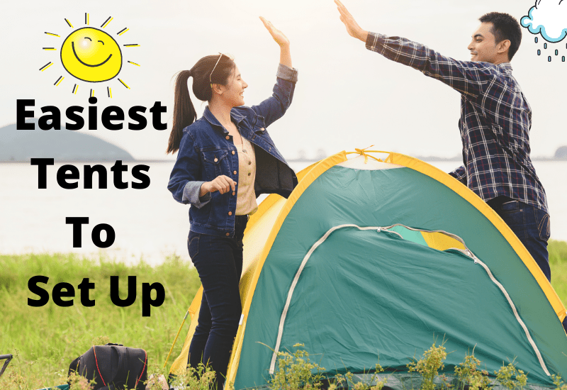 Easiest Tents To Set Up