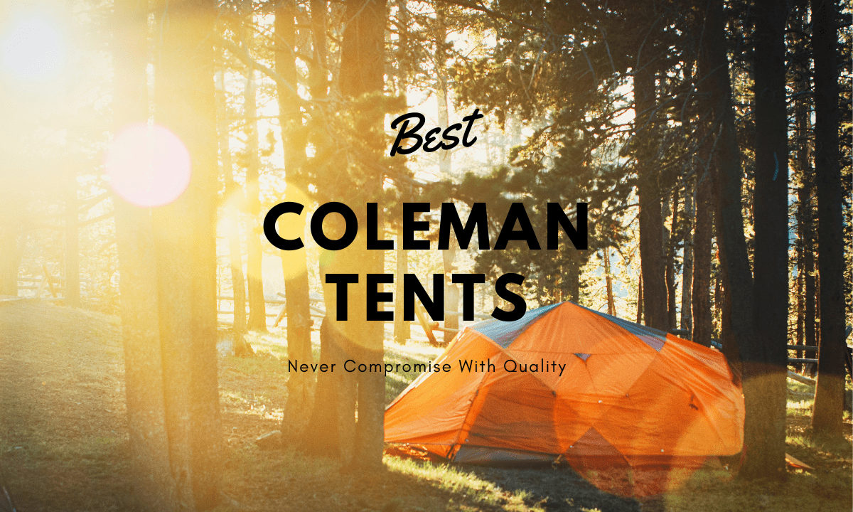 best coleman tents